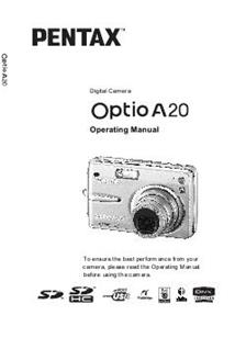 Pentax Optio A20 manual. Camera Instructions.